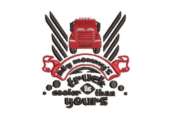 My Mommy s Truck: A Sweet Embroidery Gift Idea